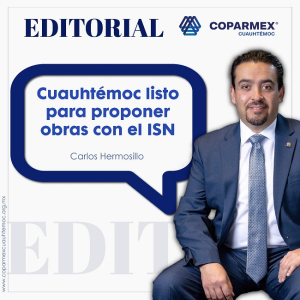 Editorial COPARMEX Cuauht&eacute;moc